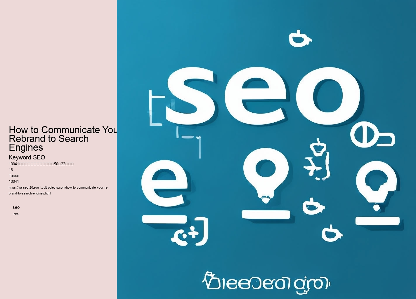 How to Communicate Your Rebrand to Search Engines